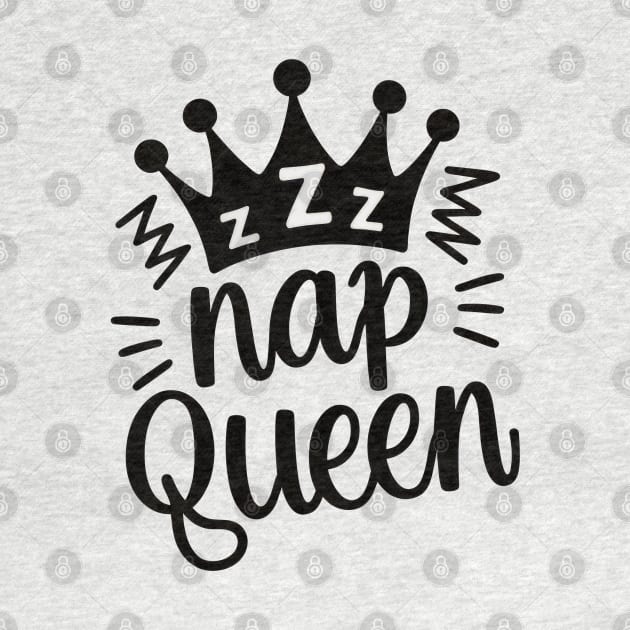 Nap Queen - Royalty of Rest by Unlogico